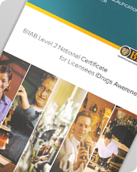 BIIAB Level 2 - National Certificate for Licences (Drugs Awareness)